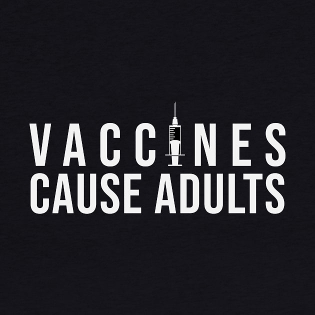 Vacciness Cause Adults by brewok123